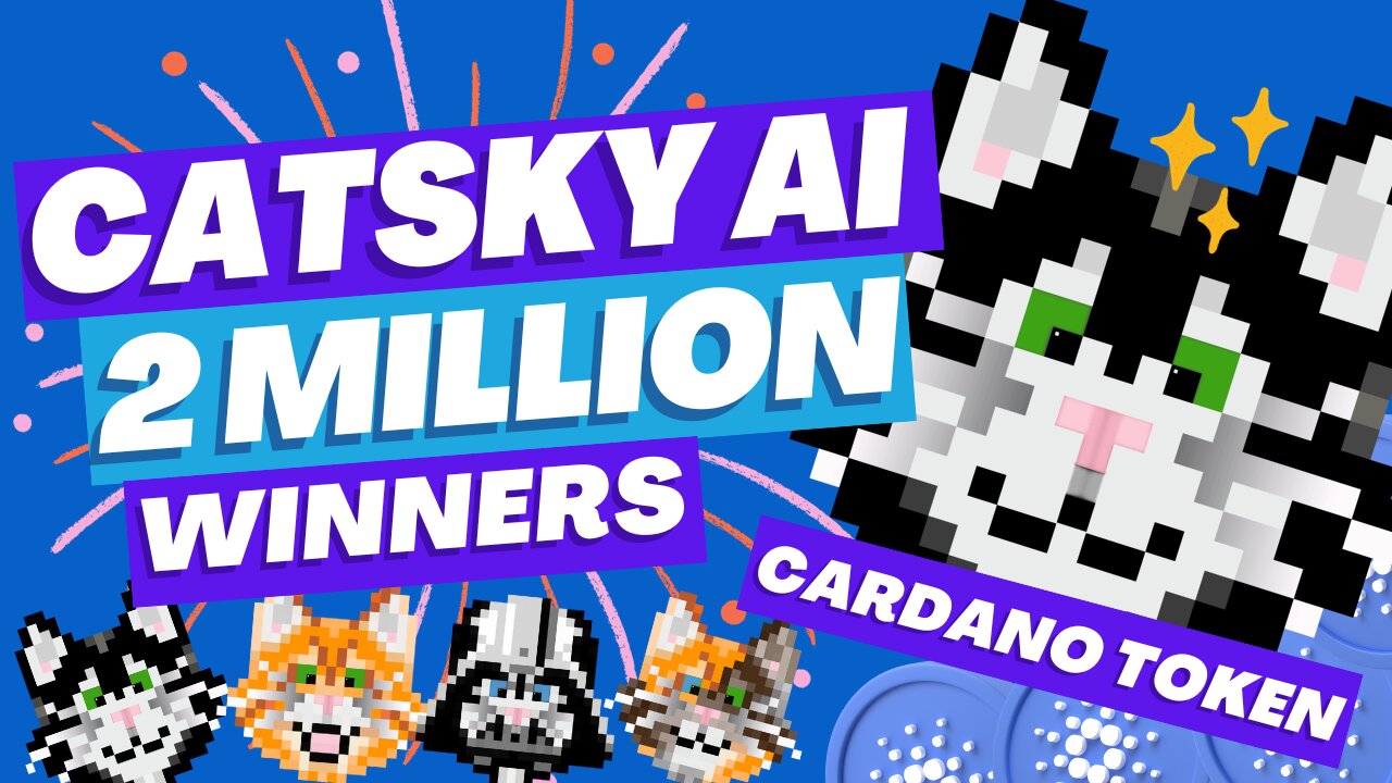 🥳2 Million Catsky 🥳 Giveaway Winners🎉 🙌 (Cardano ADA Tokens)