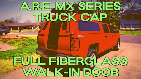 A.R.E. MX SERIES TRUCK CAP WITH FULL FIBERGLASS WALK-IN DOOR FOR CAMPING | Just Installed!!!