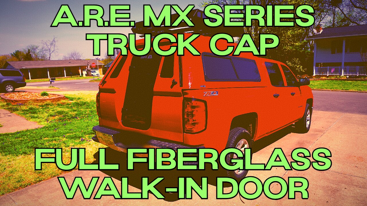 A.R.E. MX SERIES TRUCK CAP WITH FULL FIBERGLASS WALK-IN DOOR FOR CAMPING | Just Installed!!!