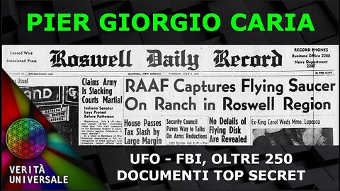 Pier Giorgio Caria - UFO - FBI, oltre 250 documenti top secret