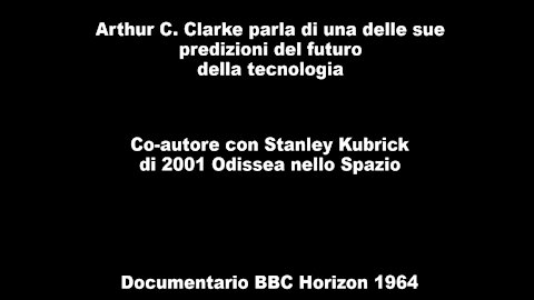 1964 - ANTEPRIMA del LAVORO VIRTUALE VISIONE di A. C. Clarke Autore 2001 Odissea nello Spazio SUB ITA sottotitoli italiano