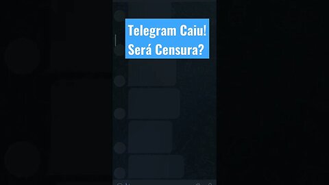 Telegram Caiu | #censura #telegram #shorts