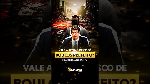 Boulos prefeito de São Paulo: Vale o risco?