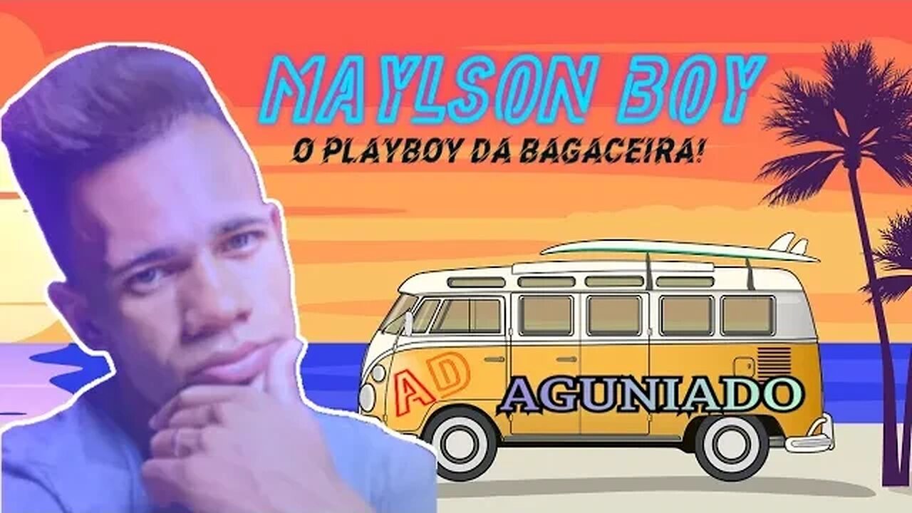 Maylson Boy [ Aguniado ]