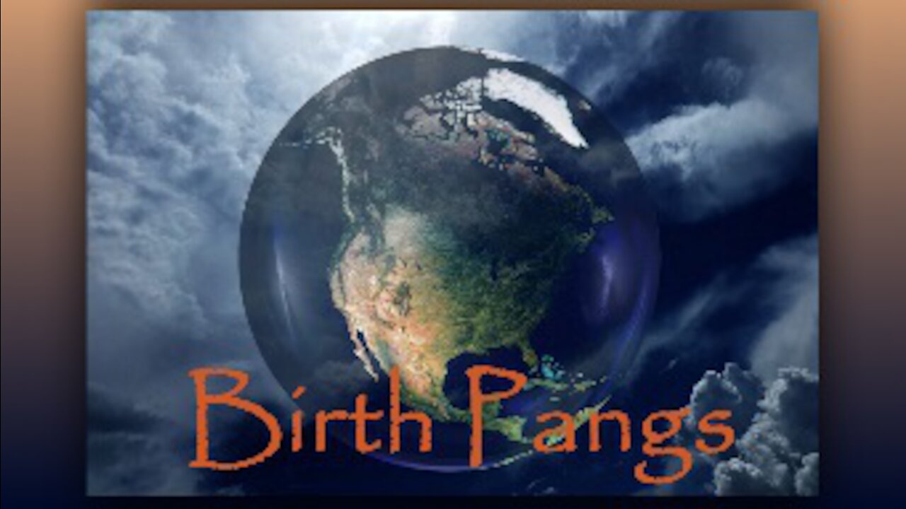 Birth Pangs