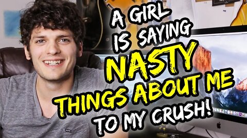 A Girl Is Saying NASTY THINGS about Me to My Crush! | Jordan's Messyges