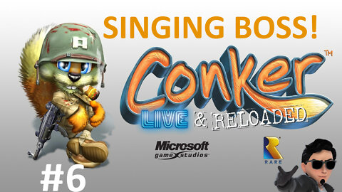 Conkers Bad Fur Day Live and Reloaded (Xbox Backwards Compatible) walkthrough #6 SINGING BOSS!