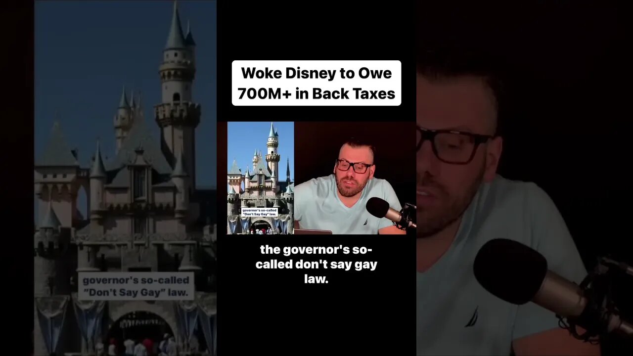 Walt Disney to owe 700M in Taxes for going Woke! #shorts