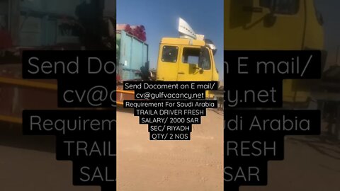 trailer driver job Saudi #job #shorts #virul