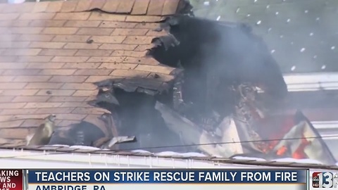 Teachers on strike rescue family from fire