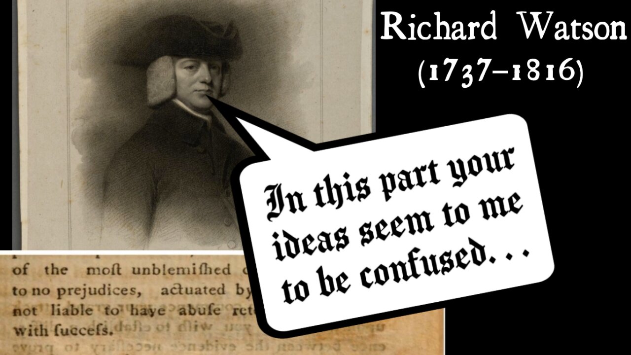 Richard Watson vs. Thomas Paine: "An Apology for the Bible" (1796, Letter 2)