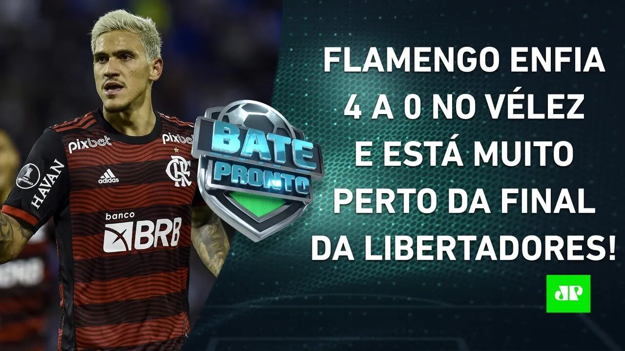 Flamengo DÁ SHOW, ARRASA o Vélez na Argentina e ENCAMINHA VAGA à FINAL da Libertadores | BATE-PRONTO