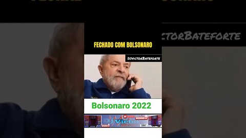 fechado com Bolsonaro vs você vai beber vai chorar vai ligar #bolsonaro2022