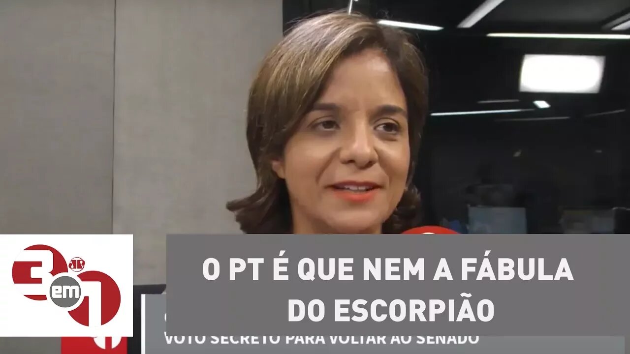 Vera: O PT é que nem a fábula do escorpião, atravessa nas costas e depois dá a ferroada