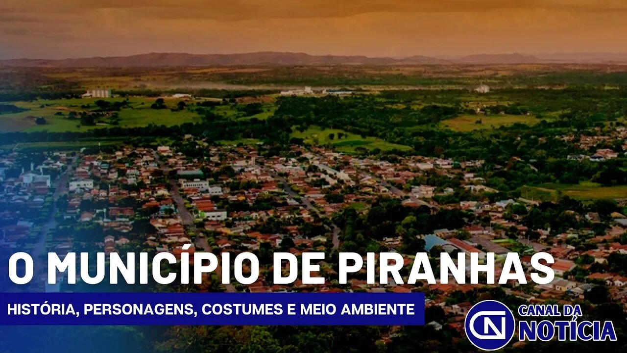 [DOCUMENTÁRIO] O Município de Piranhas – História, Personagens, Costumes e Meio Ambiente