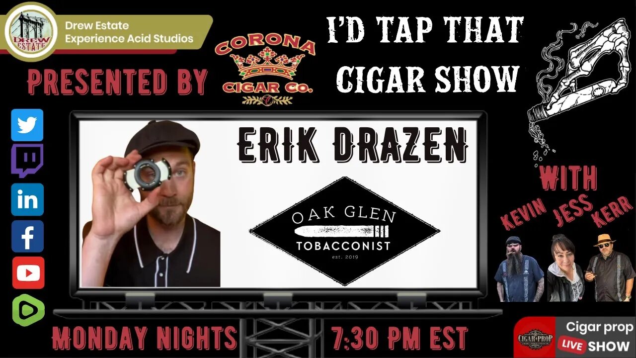 Erik Drazen the Oak Glen Tobacconist, I'd Tap That Cigar Show Episode 199