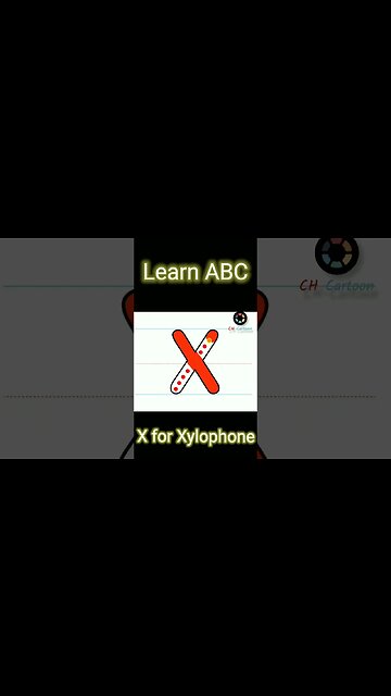 X for Xylophone | abc cartoon | CH-Cartoon