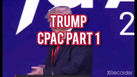 TRUMP CPAC PART 1