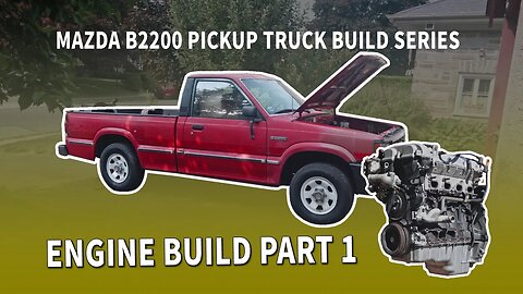 Mazda B2200 Pickup Truck Turbo BP 1.8L Engine Build Series Part 002 - Engine Building Part 1 💥💥💥