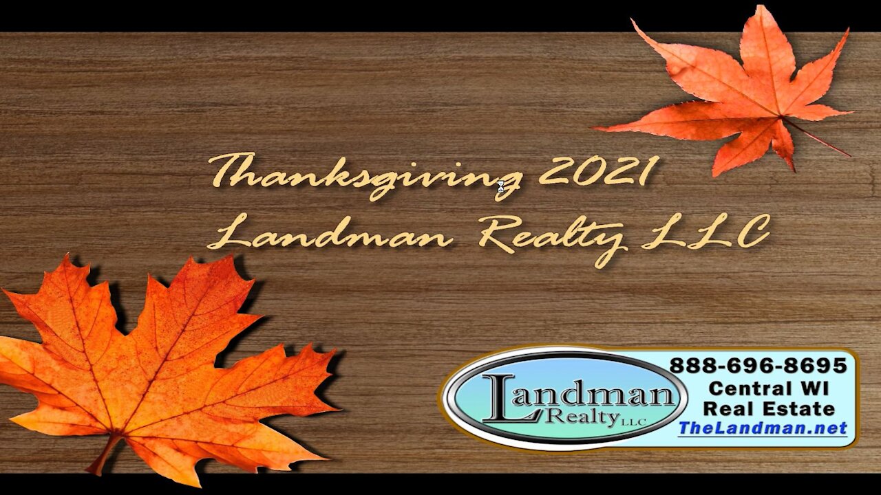 Happy Thanksgiving 2021 from Landman Realty LLC – Central Wisconsin