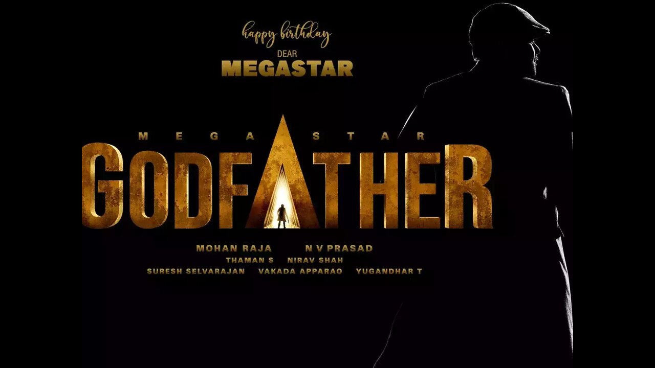 GodFather Motion Poster - Happy Birthday Mega Star Chiranjeevi | Mohan Raja | Thaman S