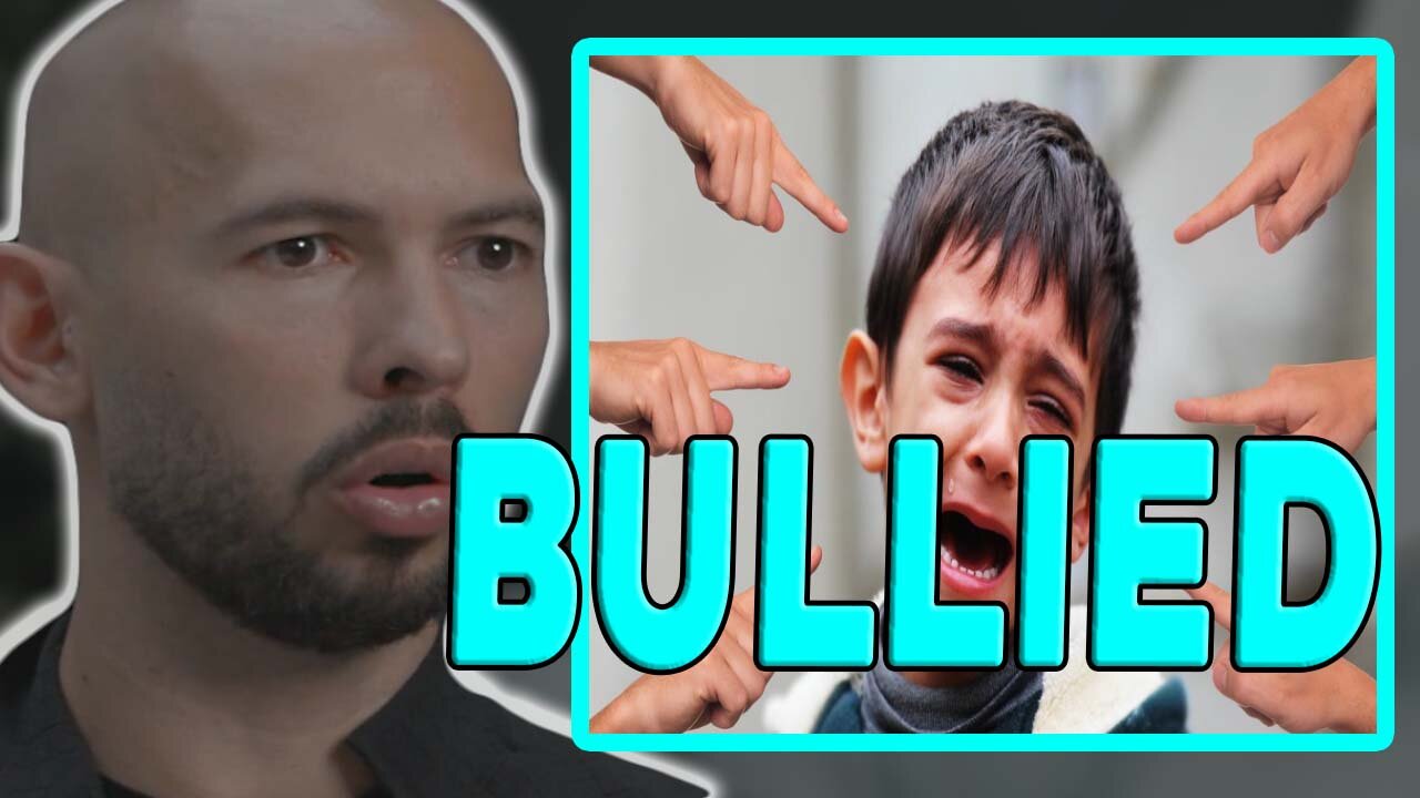 ANDREW TATE THE TIME I WAS BULLIED