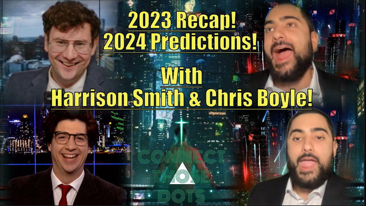 2023 RECAP & 2024 PREDICTIONS! With Harrison Smith & Chris Boyle!