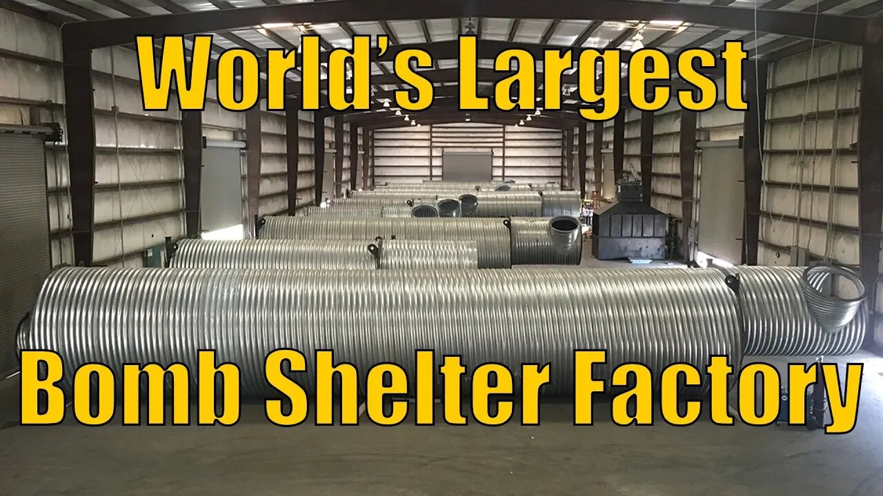 WORLD'S LARGEST Bomb Shelter Factory