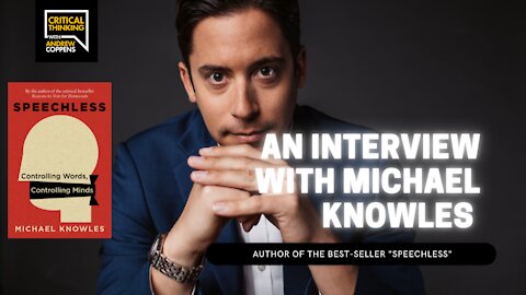 Critical Thinking Full Interview: Michael Knowles