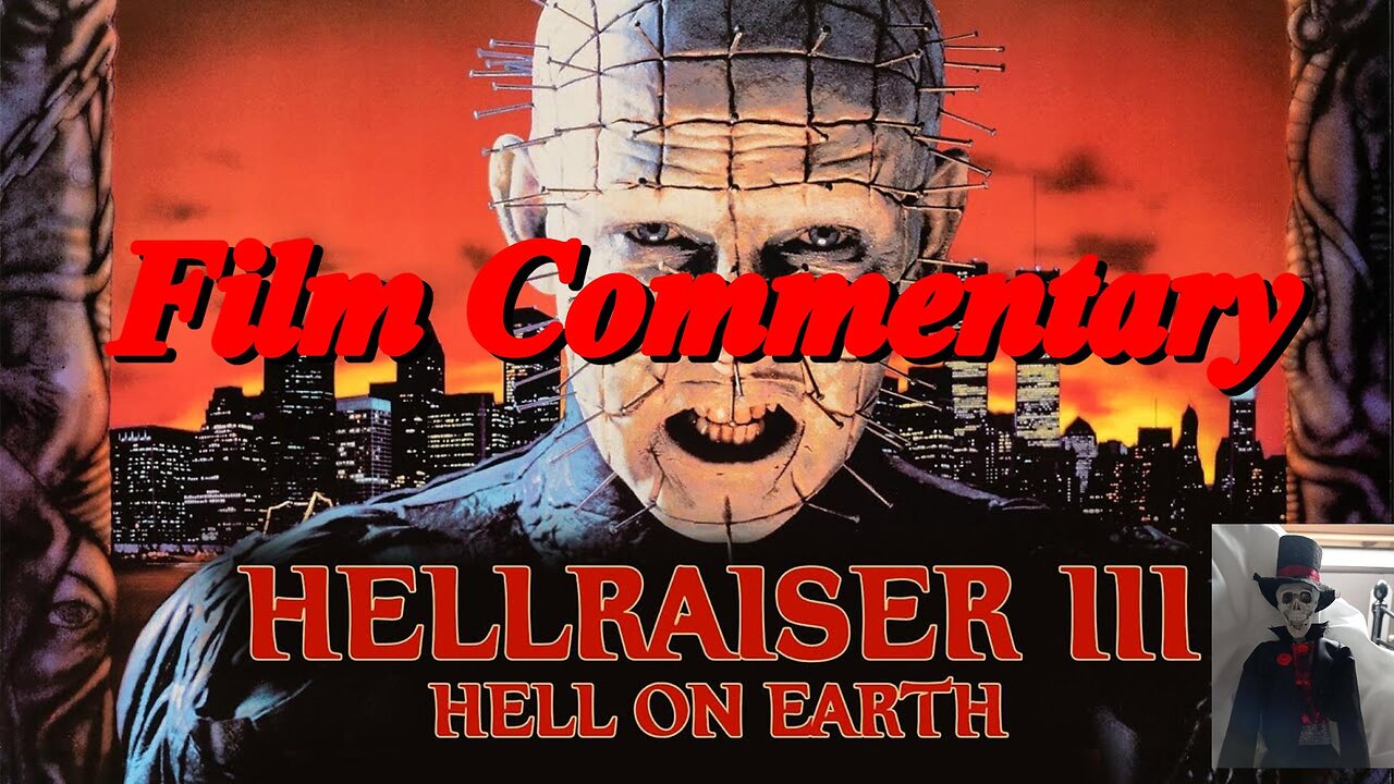 Kim Newman & Stephen Jones HELLRAISER III: HELL ON EARTH (1992) Film Commentary