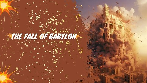 The Fall of Babylon