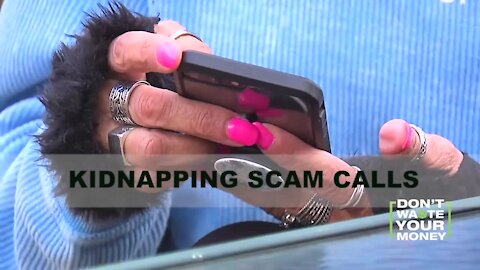 Kidnapping Scam Calls Surge