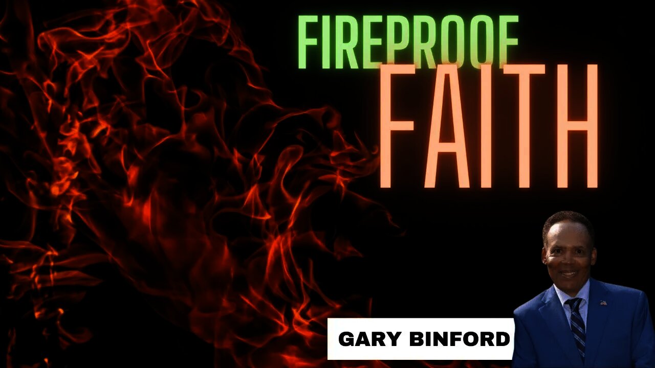 Fireproof Faith