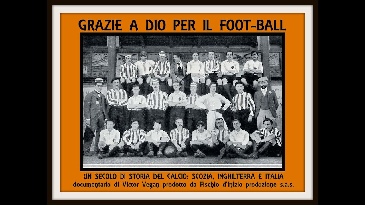 GRAZIE A DIO PER IL FOOTBALL: il trailer