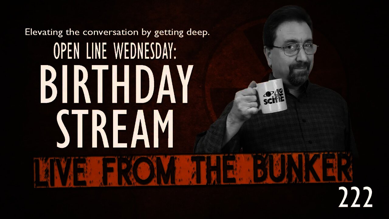 Live From The Bunker 222: Open Mic Wednesday