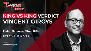 King vs King Verdict w/ Vincent Gircys