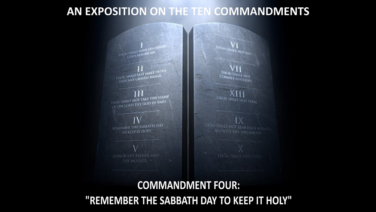 Exposition on the Fourth Commandment