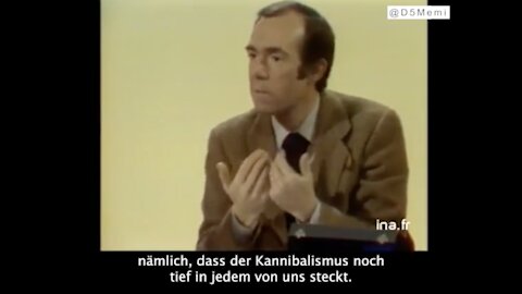 1979: Jacques Attali, Jean-Paul Escande: "Sie, ich selbst, wir essen nur sehr selten menschliches Fleisch".