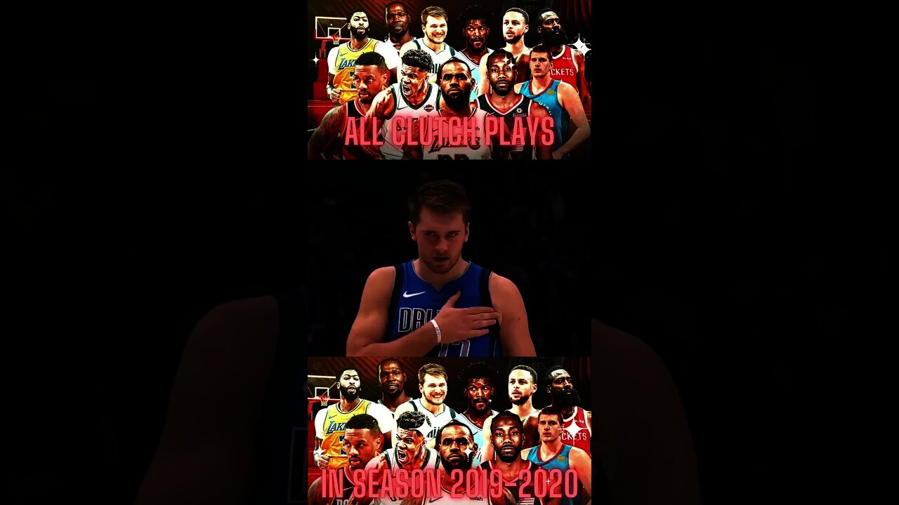 ALL CLUTCH PLAYS IN 2019 2020 SEASON 8