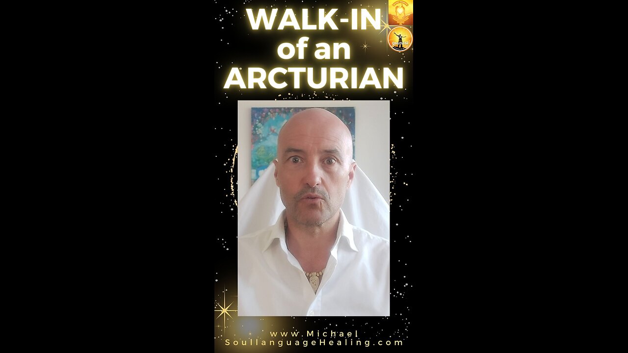 WALK-IN of an ARCTURIAN in MY body