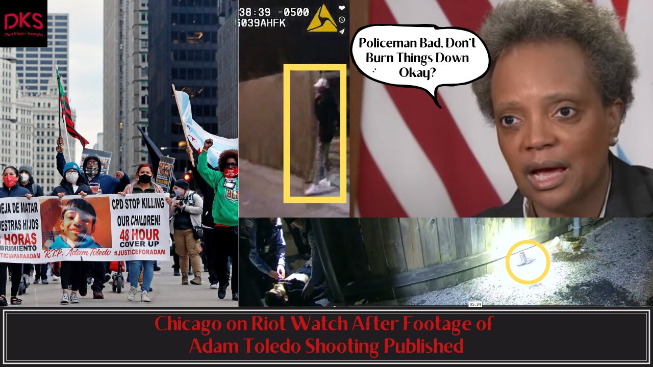 Chicago on Riot Watch After Footage of Adam Toledo Shooting Published