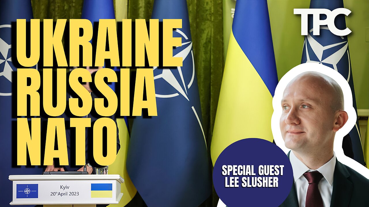 Ukraine, NATO, Russia | Lee Slusher (TPC #1,311)