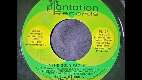 Harlow Wilcox and The Oakies - The Gold Eagle