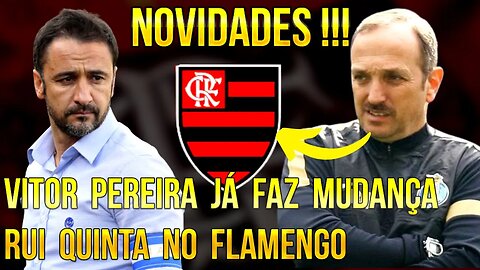 NOVIDADES! VITOR PEREIRA FAZ MUDANÇAS NO FLAMENGO! RUI QUINTA NA COMISSÃO TÉCNICA DO FLAMENGO