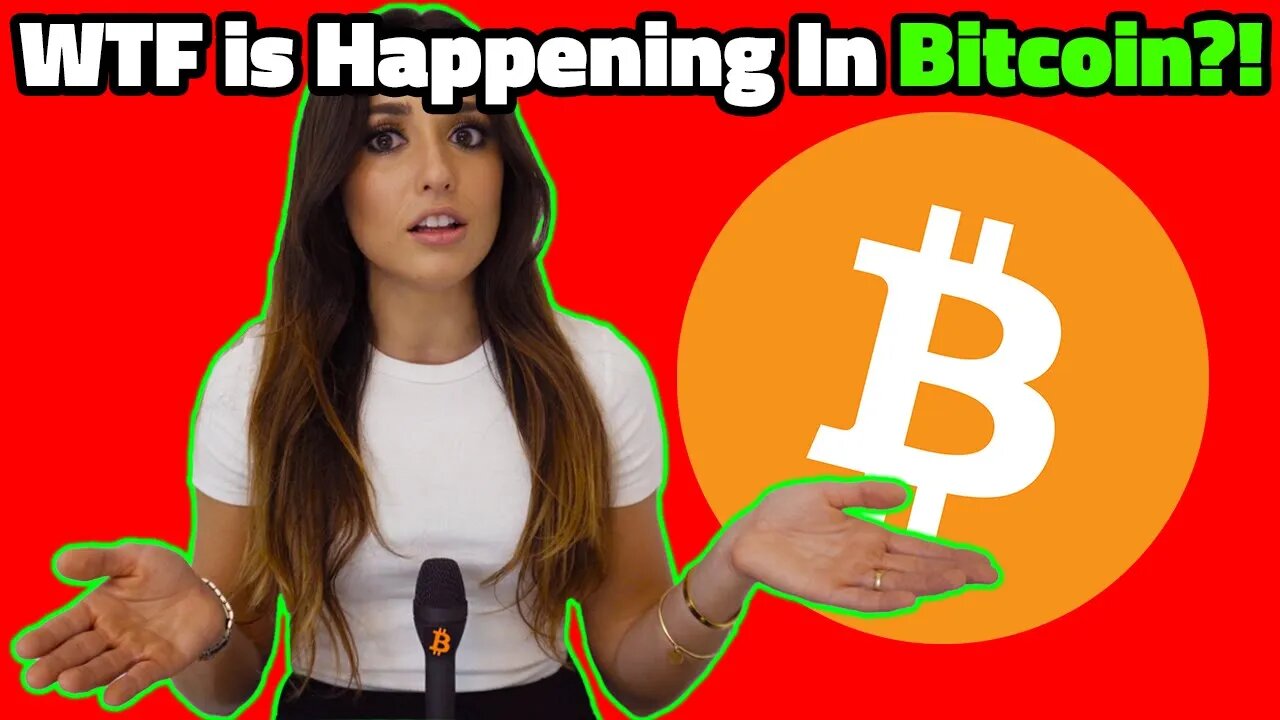 WTF Is Happening In Bitcoin?!