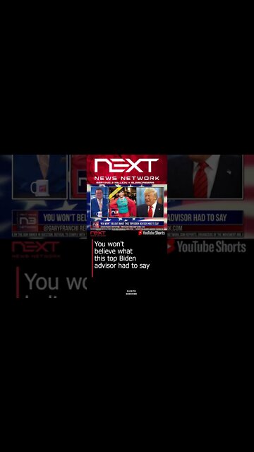 You won't believe what this top Biden advisor had to say #shorts