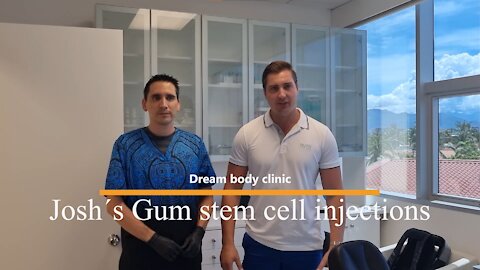 Josh´s Gum stem cell injections
