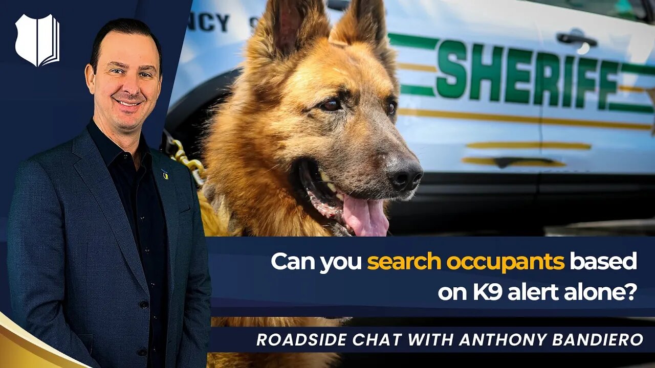 Ep. #366: Can you search occupants based on k9 alert alone?