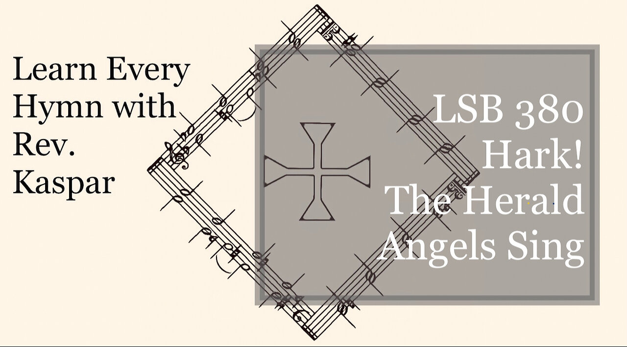 LSB 380 Hark! The Herald Angels Sing ( Lutheran Service Book )