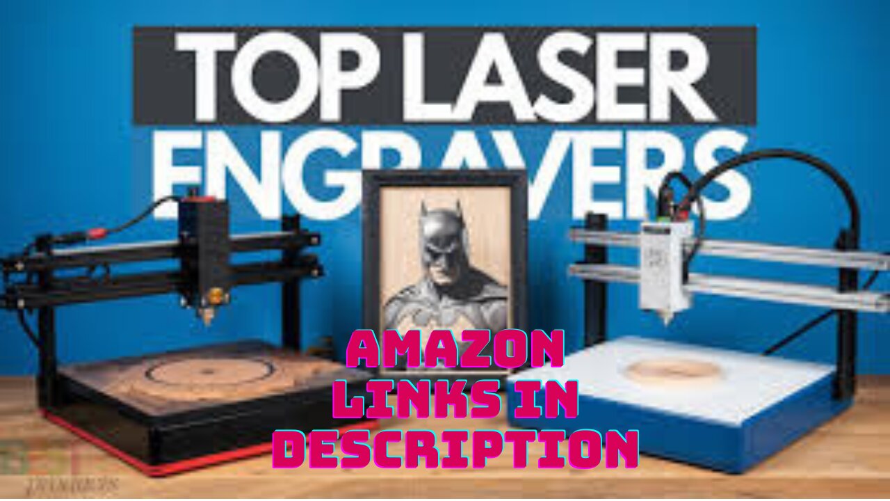 5 Best Laser Engraving Machines You Can Buy In 2025